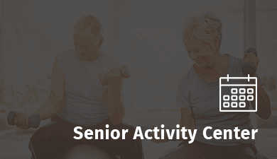 Senior Activity Center